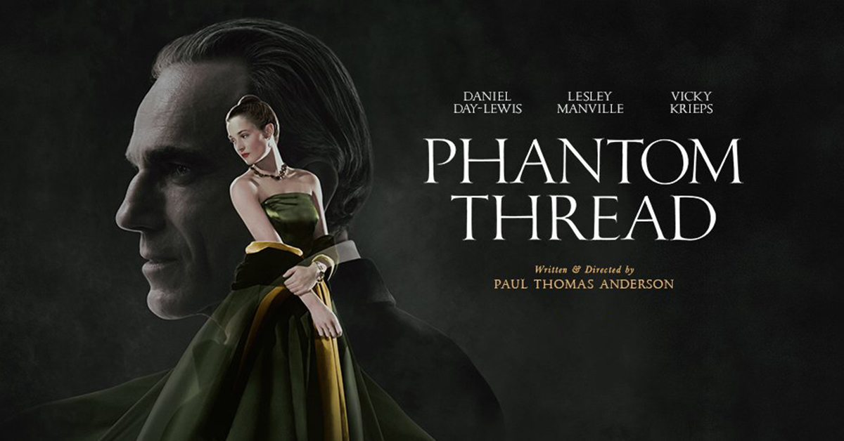 Paul Thomas Anderson's Film Phantom Thread Premieres on HBO
